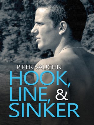 cover image of Hook, Line, & Sinker